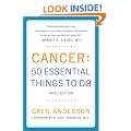 Cancer: 50 Essential Things to Do: Third Edition