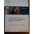 Authorized Self Study Guide, Interconnecting Cisco Network Devices, Part 2...