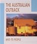 The Australian Outback and Its People (People and Places)