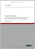 Produkt-Bild: Sprache und Existenz: Eine Untersuchung zu philosophischen Grundfragen bei Ludwig Wittgenstein und Martin Heidegger