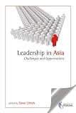 Leadership in Asia: Challenges and Opportunities