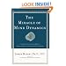 The Miracle of Mind Dynamics: A New Way to Triumphant Living