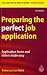 Preparing the Perfect Job Application: Application Forms and Letters Made Easy
