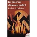 Les g�n�raux allemands parlent