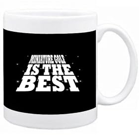 Miniature Golf is the best Hobbies Tasse (Noir, C�ramique, 325 ml)