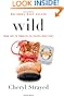 Wild: From Lost to Found on the Pacific Crest Trail (Oprah's Book Club 2.0)