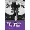 Stars in Modern French Film (Arnold Publication)