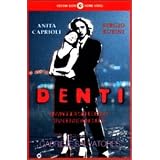Teeth ( Denti ) [ Origine Italienne, Sans Langue Francaise ]par Sergio Rubini