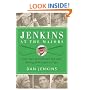 Jenkins at the Majors: Sixty Years of the World's Best Golf Writing, from Hogan to Tiger