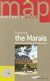 Exploring the Marais : Edition en langue anglaise