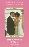 The Ramirez Bride (Romance Large)