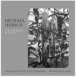 Michael Hersch: Chamber Music