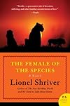The Female of the Species (Contemporary American Fiction)