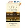 Paris by Metro: An Underground History