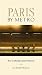Paris by Metro: An Underground History