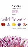 Wild Flowers of Britain and Northern Europe (Collins Pocket Guides Series)