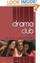 The Big Production (Drama Club Book 2)