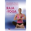 Raja-Yoga - Der k�nigliche Weg