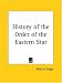 History of the Order of the Eastern Star