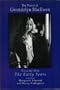 The Poetry of Gwendolyn Macewen: Volume One - The Early Years