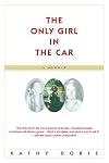 The Only Girl in the Car