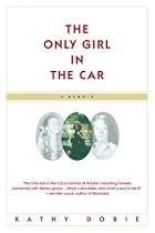 The Only Girl in the Car