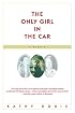 The Only Girl in the Car
