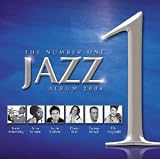 The No.1 Jazz Album 2004