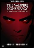 The Vampire Conspiracy - Click to Enlarge