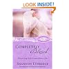 Completely Blessed: Discovering God's Extraordinary Gifts (Loving Jesus Without Limits)