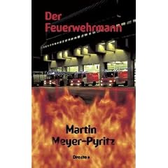 Der Feuerwehrmann