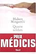 Quatre soldats - Prix M�dicis 2003