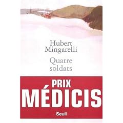 Quatre soldats - Prix M�dicis 2003