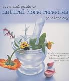 Essential Guide to Natural Home Remedies