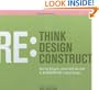 Rethink Redesign Reconstruct