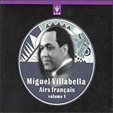 Miguel Villabella - Airs francais, Vol.1