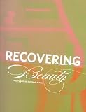 Recovering Beauty: The 1990s in Buenos Aires