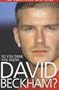 So You Think You Know David Beckham?