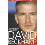 So You Think You Know David Beckham? book cover