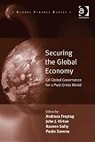 Securing the global economy : G8 global governance for a post-crisis world