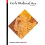 Early Medieval Art: Carolingian, Ottonian, Romanesque (World of Art)