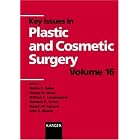 Key Issues in Plastic and Cosmetic Surgery by Mutaz B. Habal, Gustavo A. Colon, Harvey N. Himel, and William C. Lineaweaver