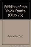 The riddles of the Yojok Rocks