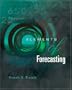 Elements of Forecasting with Economic Applications Card and InfoTrac College Edition