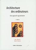 Architectures des ordinateurs : Une approche quantitative
