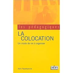 La Colocation : Un mode de vie � organiser