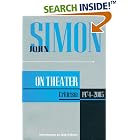 Buy John Simon on Theatre: Criticism 1974-2003 (John Simon On--) made by John Simon now!