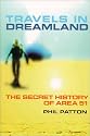 Travels in Dreamland - the Secret History of Area 51