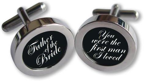 Father of the Bride Cufflinks (Handmade) - You Were the First Man I Loved - White Script Font - Black Background