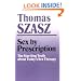 Sex by Prescription: The Startling Truth About Today's Sex Therapy
